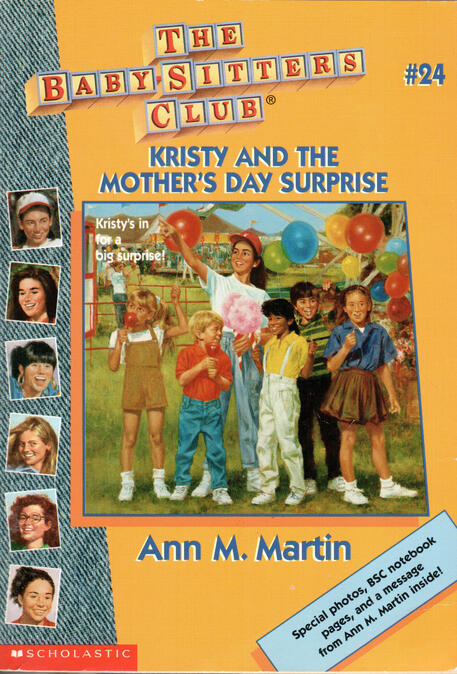 The Baby-Sitters Club #24: Kristy and the Mother's Day Surprise by Ann M. Martin