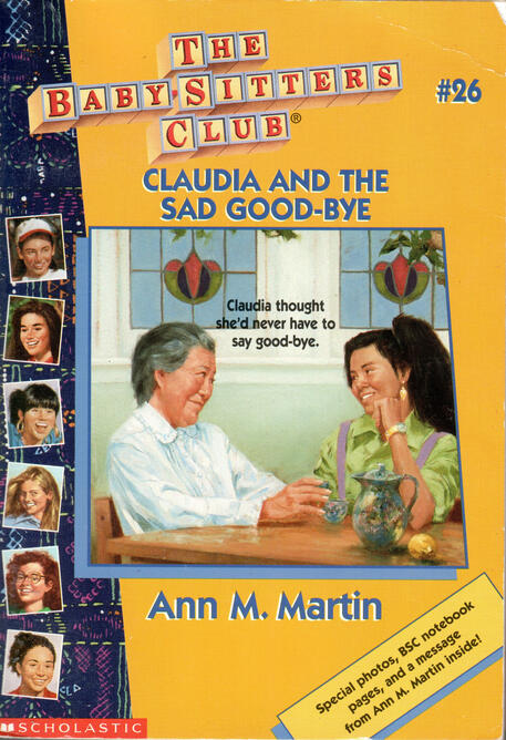 The Baby-Sitters Club #26: Claudia and the Sad Good-bye for Tigger by Ann M. Martin